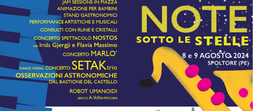 Spoltore Note sotto le stelle dal 8 a l 9 Agosto 2024