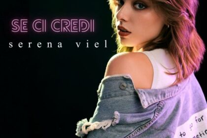 SE CI CREDI, il nuovo singolo di serena viel per Joseba Publishing e distribuito da Virgin Music Group.