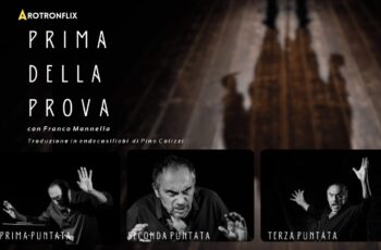 IL TEATRO "A PUNTATE" DI FRANCO MANNELLA